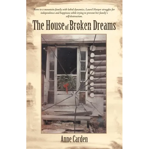 The House of Broken Dreams