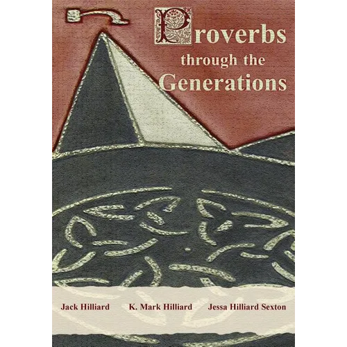 Proverbs Through the Generations