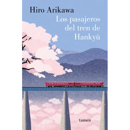 Los Pasajeros del Tren de Hankyu / The Passengers on the Hankyu Line