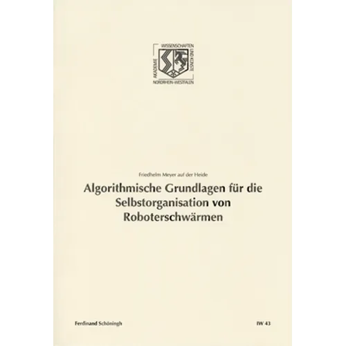 Algorithmische Grundlagen Für Die Selbstorganisation Von Roboterschwärmen