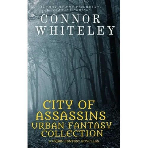 City of Assassins Urban Fantasy Collection: 5 urban Fantasy Novellas