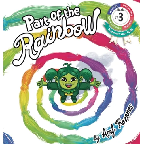 Part Of The Rainbow: (Childrens books about Diversity/Equality/Discrimination/Acceptance/Colors Picture Books, Preschool Books, Ages 3 5, Baby Books,