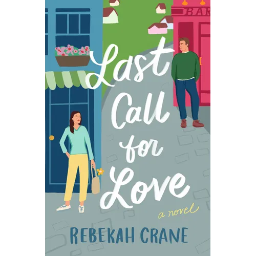 Last Call for Love