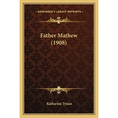 Father Mathew (1908)