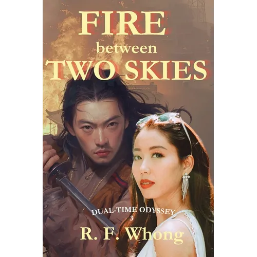 Fire Between Two Skies