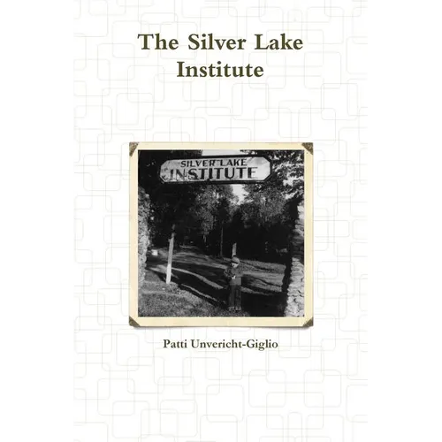 The Silver Lake Institute