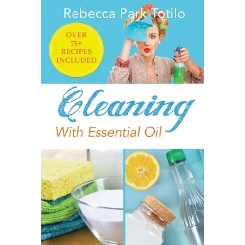 Cleaning With Essential Oil