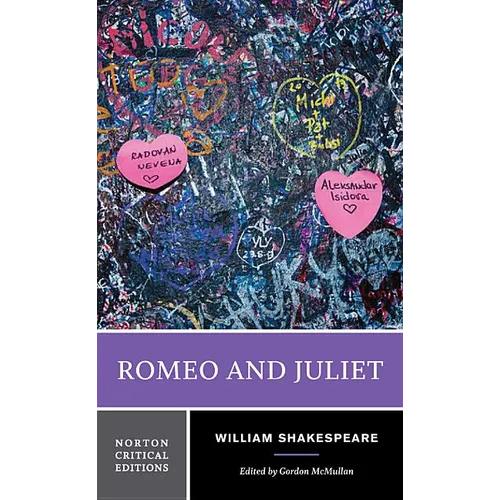 Romeo and Juliet: A Norton Critical Edition