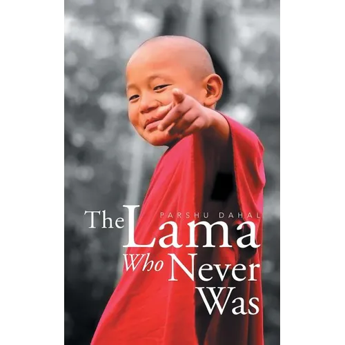 The Lama Who Never Was
