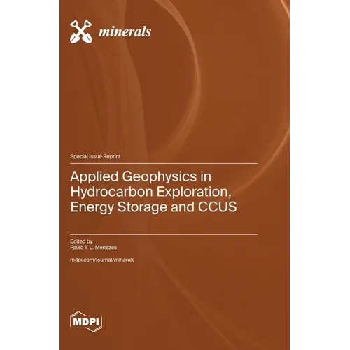 Applied Geophysics in Hydrocarbon Exploration, Energy Storage and CCUS