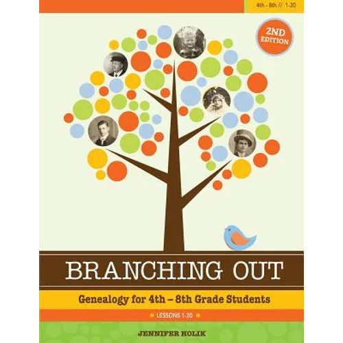 Branching Out: Genealogy for 4th-8th Grade