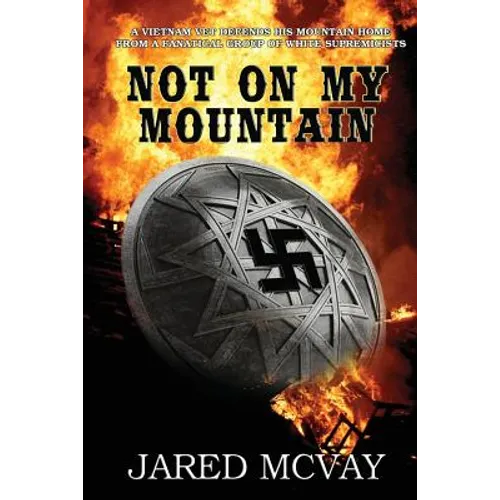 Not On My Mountain