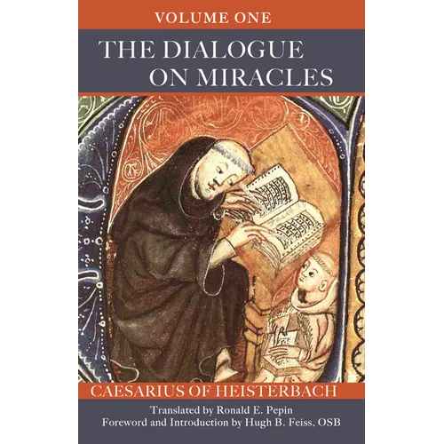 The Dialogue on Miracles: Volume 1 Volume 89