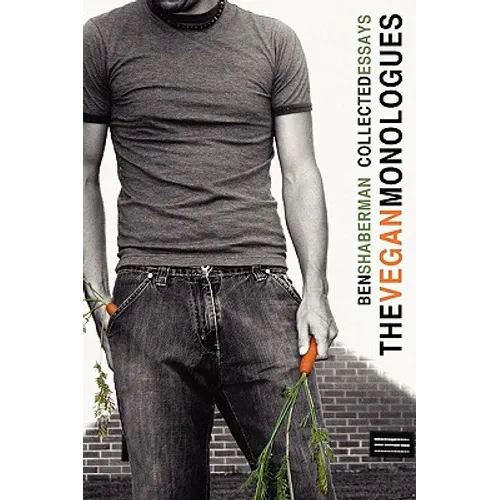 The Vegan Monologues