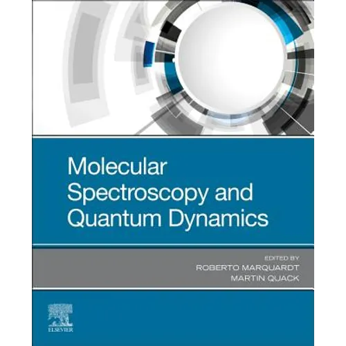 Molecular Spectroscopy and Quantum Dynamics
