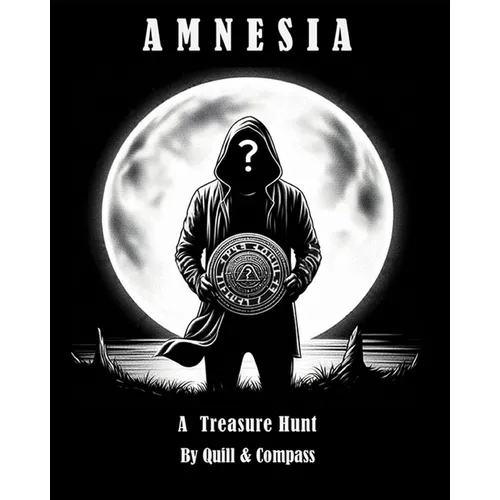 Amnesia A Treasure Hunt