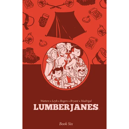 Lumberjanes Book Six