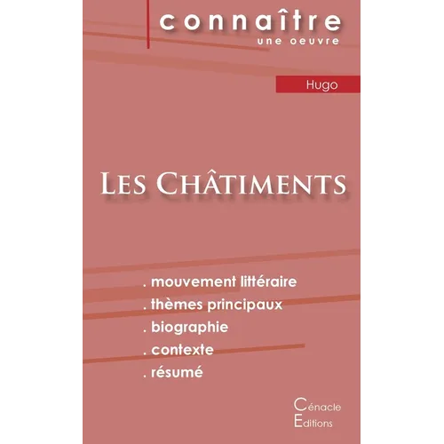 Fiche de lecture Les Châtiments de Victor Hugo (Analyse littéraire de référence et résumé complet)