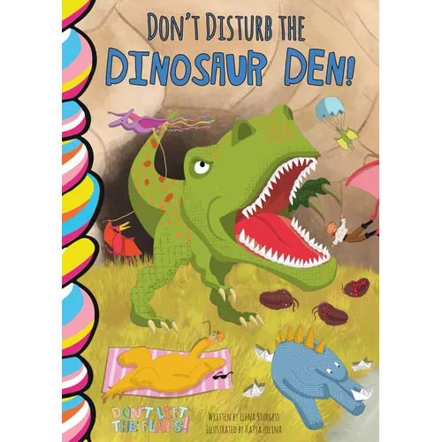 Don't Disturb the Dinosaur Den!