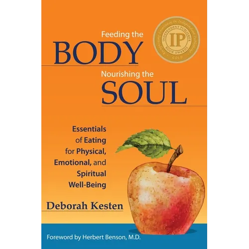 Feeding the Body, Nourishing the Soul