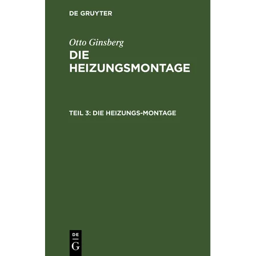 Die Heizungs-Montage