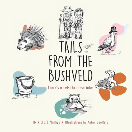 Tails from the Bushveld