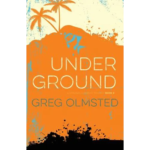 Under Ground: A Strong Current Trilogy Book 2