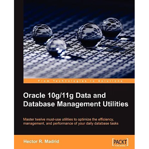 Oracle 10g/11g Data and Database Management Utilities