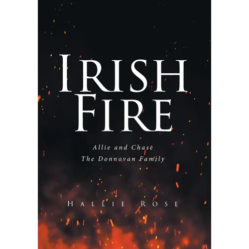 Irish Fire: Allie and Chase