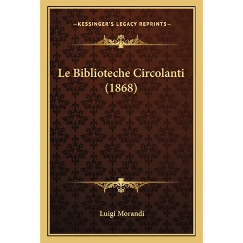Le Biblioteche Circolanti (1868)