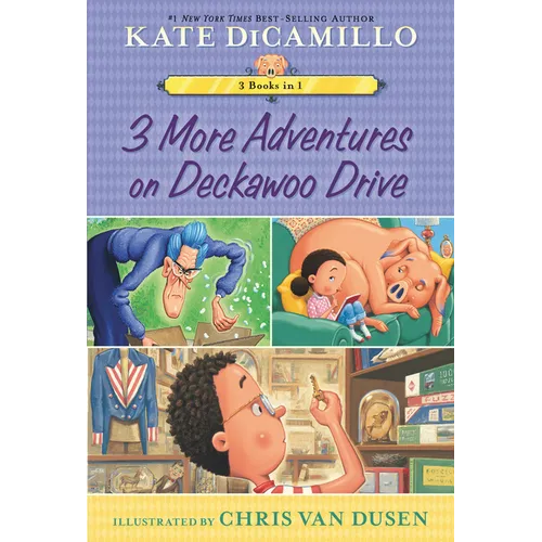 3 More Adventures on Deckawoo Drive: 3 Books in 1: (Includes Eugenia Lincoln and the Unexpected Package, Stella Endicott and the Anything-Is-Possible