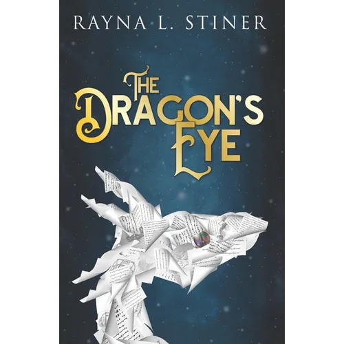 The Dragon's Eye: Reign of Shadow, Book 2