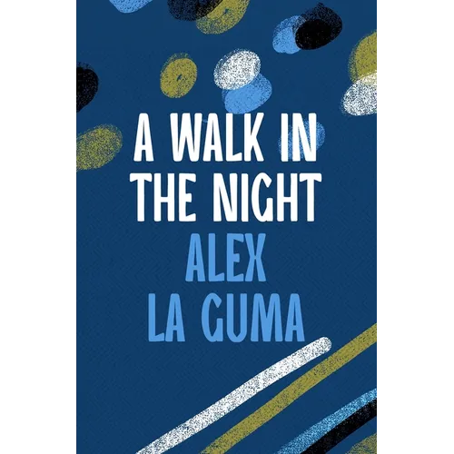 A Walk in the Night