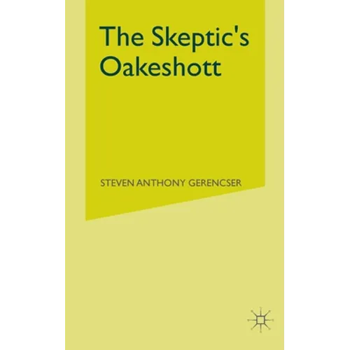 The Skeptic's Oakeshott