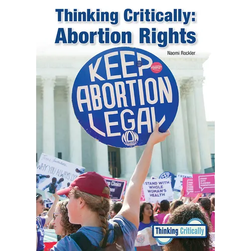 Thinking Critically: Abortion Rights