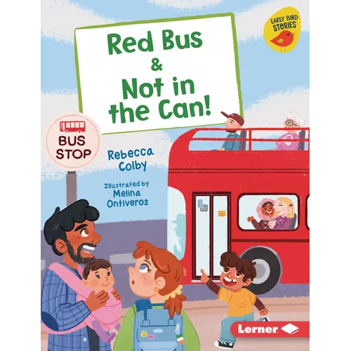 Red Bus & Not in the Can!