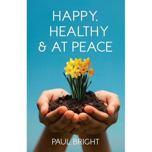Happy, Healthy & at Peace