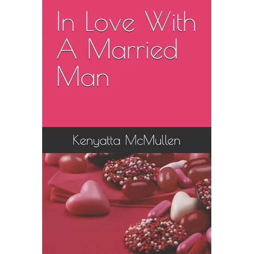 In Love With A Married Man