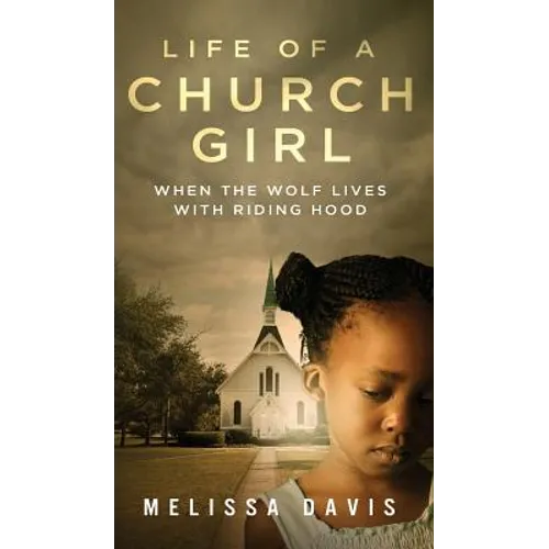 Life of a Church Girl: When the Wolf Lives with Riding Hood