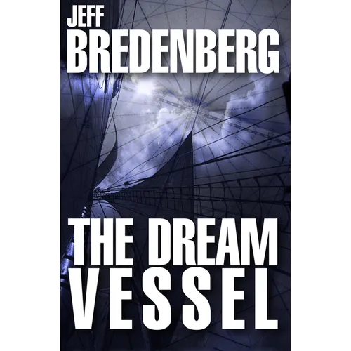 The Dream Vessel