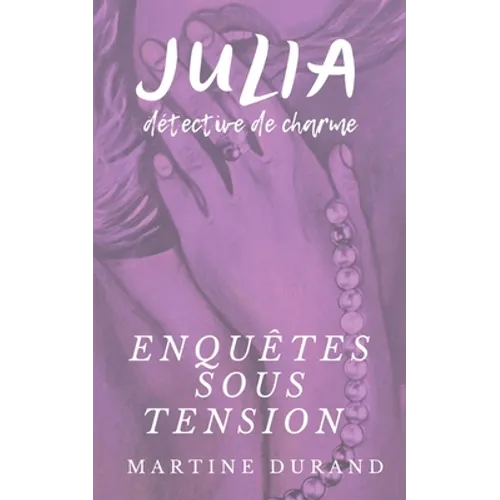 Julia, détective de charme