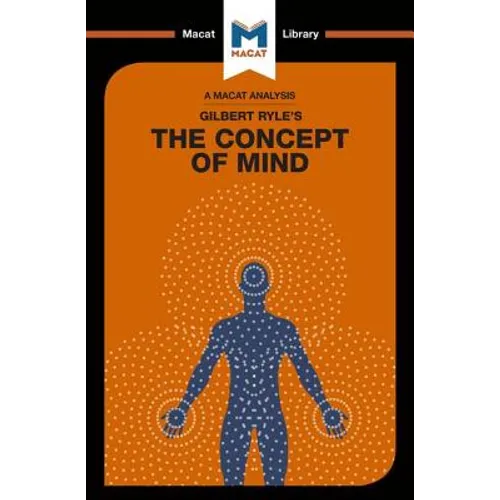 An Analysis of Gilbert Ryle's the Concept of Mind