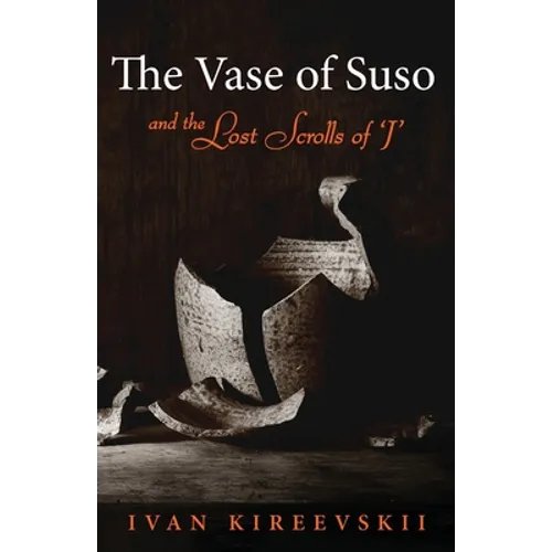 The Vase of Suso and the Lost Scrolls of 'J'