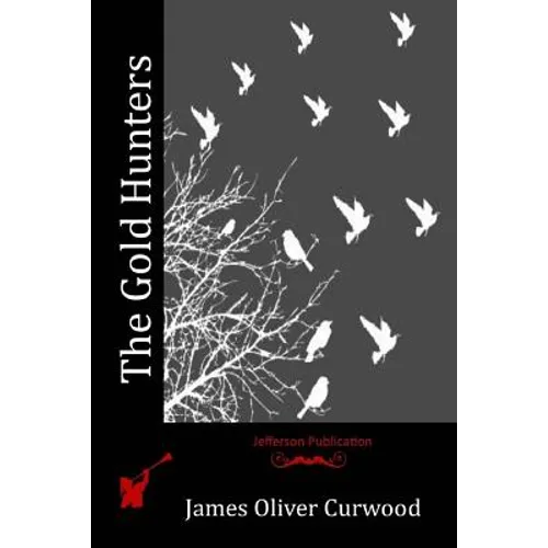 The Gold Hunters