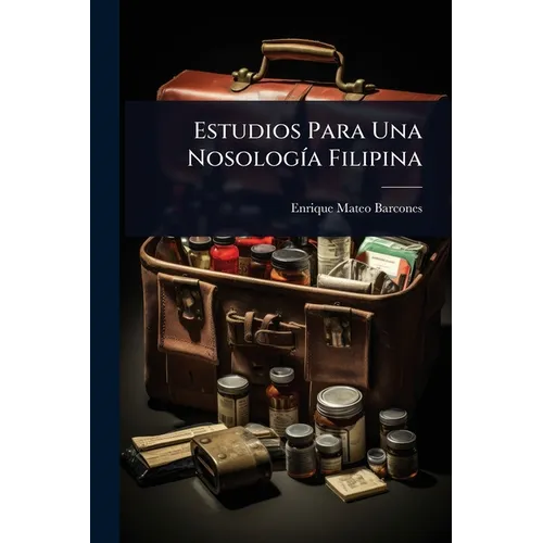 Estudios Para Una NosologÃ-a Filipina