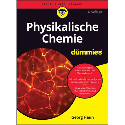 Physikalische Chemie für Dummies