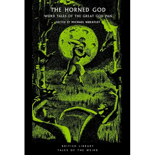 The Horned God: Weird Tales of the Great God Pan