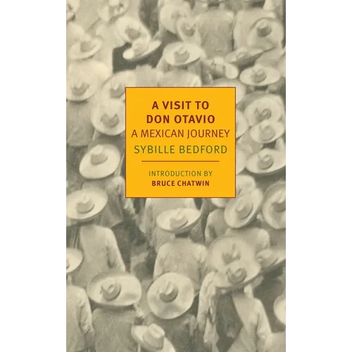 A Visit to Don Otavio: A Mexican Journey