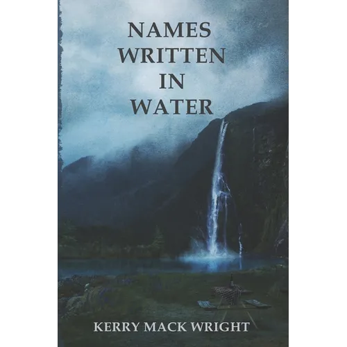 Names Written in Water