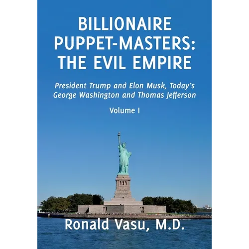 Billionaire Puppet-masters: The Evil Empire